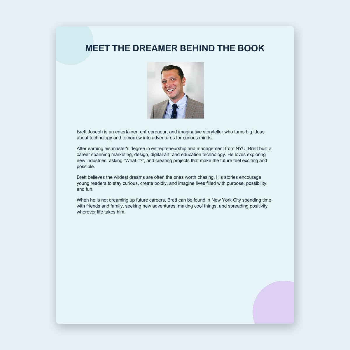 Meet the dreamer behind the book — author page for Brett Joseph